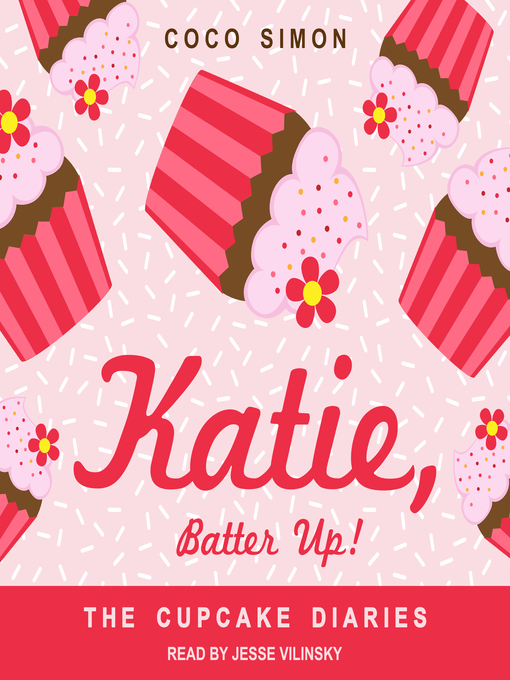 Title details for Katie, Batter Up! by Coco Simon - Available